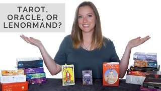 Oracle vs Tarot vs Lenormand Cards