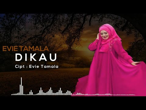 Evie Tamala - Dikau (Official Lyric Video)