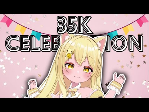 【3D VTUBER】 35K CELEBRATION !