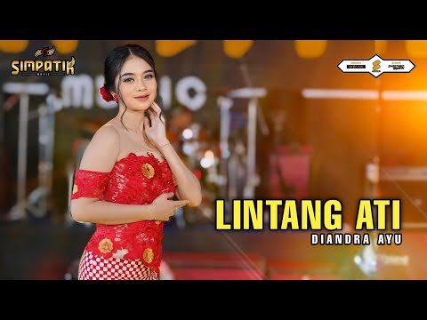 Ning angin tak titipke..!! LINTANG ATI - DIANDRA AYU - SIMPATIK MUSIC