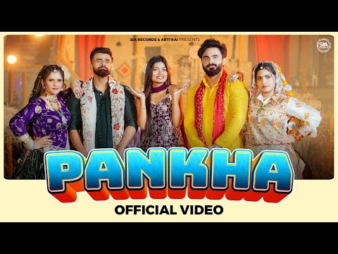 PANKHA : Anjali Raghav, Harsh Gahlot, Nandini S, Arti Rai, Shiva C, Priya S, Ankur R, Haryanvi Song