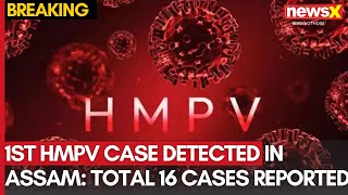 First HMPV Case Detected in 10-Month-Old in Assam | 16 Total Cases Reported Across India