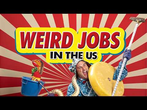 101 Weird Jobs in the US You Won't Believe!