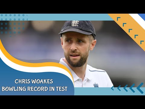 Chris Woakes bowling record in Test career || #chriswoakes #engvsaus #test #aus #woakes #ashes #eng