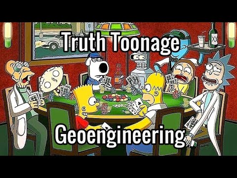 Truth Toonage - Geoengineering