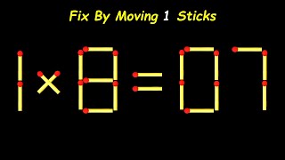 INDIA | Fix The Equation by moving 1 stick | Improve IQ | Matchstick Puzzle