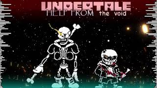 Undertale  Help from the Void Phase2 Theme