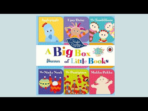 Read Aloud  In the Night Garden  A Big Box of Little Books   Kids Books