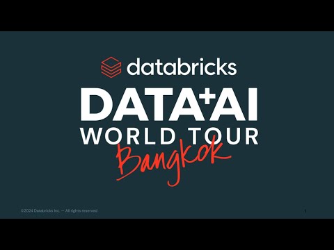 Data + AI World Tour 2024 Bangkok - Highlights