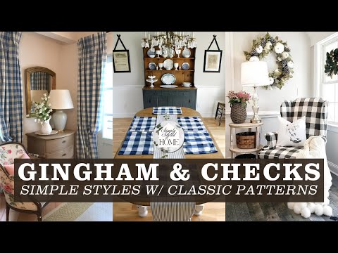 Gingham & Checks in Home Decor: How Classic Patterns Create Cozy and Stylish Spaces | Simple Tips