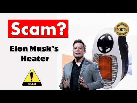 Elon Musk Portable Heater SCAM! Be Aware!