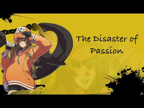 Guilty Gear -STRIVE- OST The Disaster of Passion (Extended Preview)