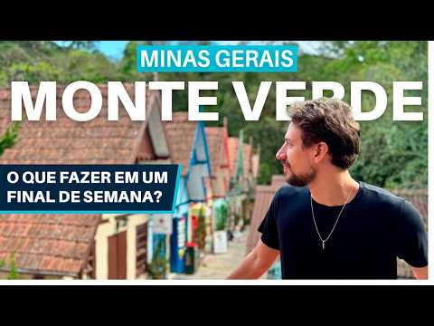 MONTE VERDE, MG - O QUE FAZER em UM FINAL DE SEMANA, ONDE COMER e SE HOSPEDAR