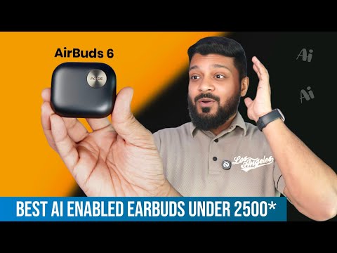 Noise Air Buds 6 Detailed review || BRAGI Ai Enabled + Voice Command Control for under 2500