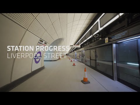 Station Progress: Liverpool Street (February 2020)