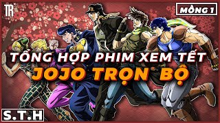 Toàn bộ về Jojo trong hơn 3 tiếng | Recap Xàm: Jojo