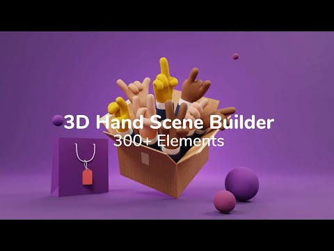 3D Hand Scene Builder - 300+ Drag & Drop Elements for illustrations and presentation