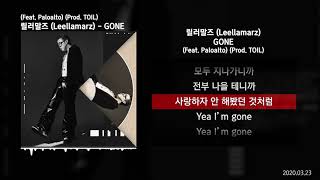 릴러말즈 (Leellamarz) - GONE (Feat. Paloalto) (Prod. TOIL) [GONE]ㅣLyrics/가사