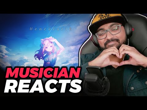 Musician Reacts to Yuuki Sakuna - Henceforth / 結城さくな(Cover) | First Time Reaction!