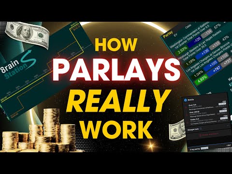 How Parlays REALLY Work