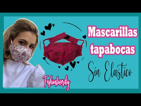 COMO HACER MASCARILLA CUBRE BOCA face mask SIN ELÁSTICO PASO A PASO #quedateencasa