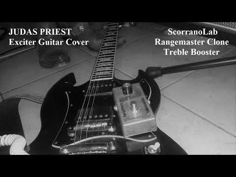 Judas Priest - Exciter Guitar Cover Rangemaster Treble Booster Clone