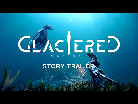 Glaciered - Story Trailer