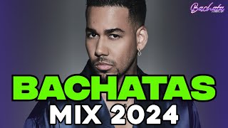 BACHATA 2024 🌴 BACHATA MIX 2024 🌴 MIX DE BACHATA 2024 - The Most Recent Bachata Mixes.