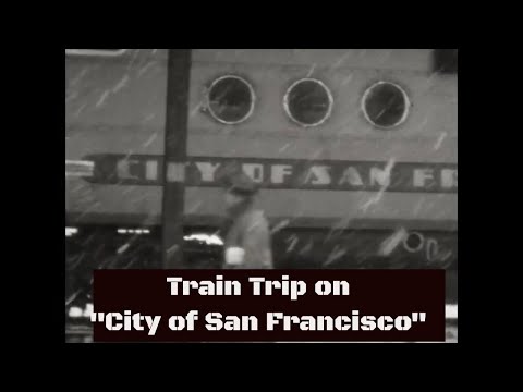 1940s HOME MOVIE   NORTHERN PACIFIC "CITY OF SAN FRANCISCO" PASSENGER TRAIN TRIP   XD33355