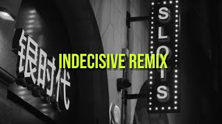 INDECISIVE REMIX - KIDWILD (PROD BY 2CEE)