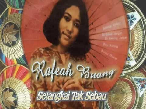 Rafeah Buang - Setangkai Tak Sebau