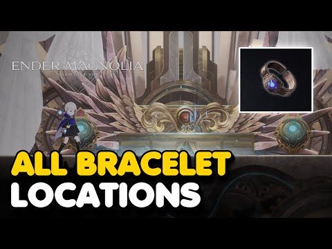 Ender Magnolia - All Bracelet/Bangle Locations (Trinket Collector Trophy Guide)