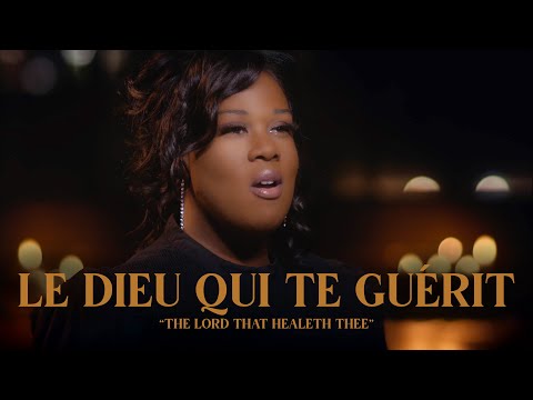 Prédestinée - Le Dieu Qui Me Guérit (The Lord That Healeth Thee)