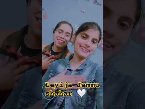 Leyija Jammu shahar🤍🖤🌼 #viral#shortfeed#2024#amazin#amazingfacts#shyari#jammu#army#indianarmy#india