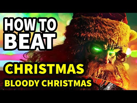 How To Beat The SANTA TERMINATOR In "Christmas Bloody Christmas"