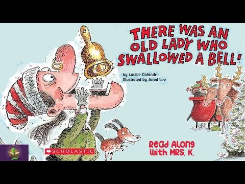 THERE WAS AN OLD LADY WHO SWALLOWED A BELL – Christmas books read aloud | Bedtime Stories | Rhyming