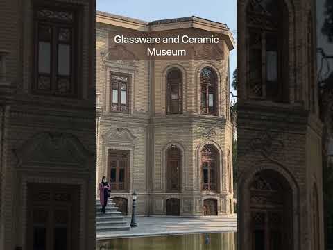 Glassware and Ceramic Museum (Tehran, Iran)