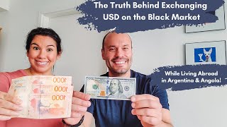 How the Black & Blue Currency Exchange Markets work in Argentina & Angola