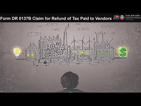 Form DR 0137B Claim for Refund of Tax Paid to Vendors Instructional Video