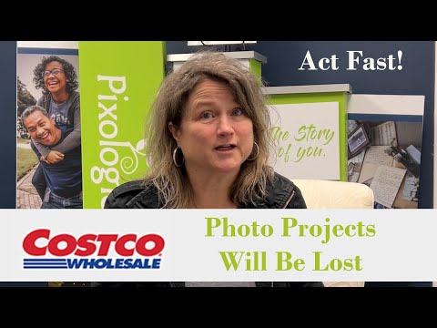 Costco Photo Projects Will Be Lost  ACT NOW