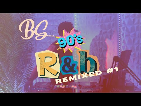 Old School Sunday- 90s R&b Remixed #1 | Dj BSmitty