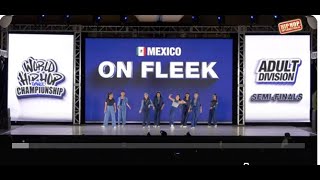 On Fleek- Mexico | Adult Division | 2024 World Hip Hop Dance Championship Semifinal