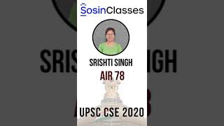 Meet The Toppers UPSC CSE 2020 SRISHTI SINGH AIR 78 @SosinIASAcademy #sosinclasses