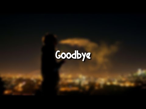 Goodbye - Lekhak (Lyrics)