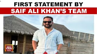 Saif Ali Khan Stabbed: First Statement By Saif Ali Khan's Team On Attack | India Today News