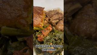 Southern Style Neck Bones & Collard Greens. #fyp #shorts #shortsfeed #viralvideo #soulfood