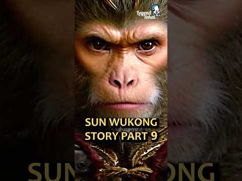 Story of Sun Wukong Part 9 - Journey To The West Stories Before Black Myth Wukong