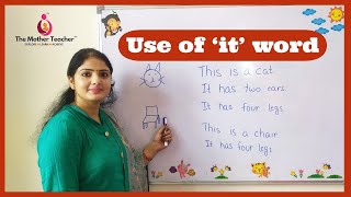 How to use it word in English grammar. |Use of It word in UKG class | English grammar kindergarten