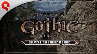 Gothic 1 Remake | Making Of #01: The Essence of Gothic