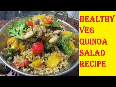 Veg Quinoa Salad Recipe | Quinoa Healthy Recipes | Quinoa Breakfast | Weight Loss With Quinoa Seeds